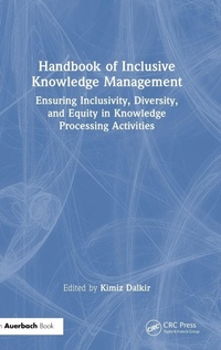 Abbildung von: Handbook of Inclusive Knowledge Management - Auerbach