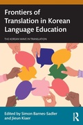 Cover: Frontiers of Translation in Korean Language Education - Routledge