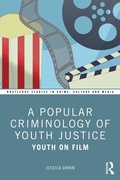 Cover: A Popular Criminology of Youth Justice - Routledge