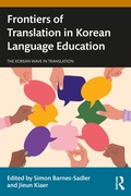 Cover: Frontiers of Translation in Korean Language Education - Routledge