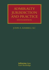 Abbildung von: Admiralty Jurisdiction and Practice - Informa Law