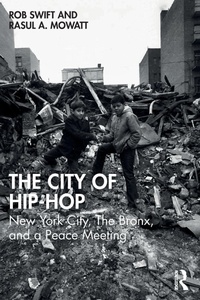 Enlarge image Cover: The City of Hip-Hop - Routledge
