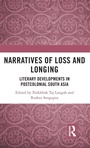 Cover: Narratives of Loss and Longing - Routledge India