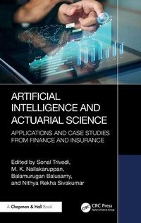 Enlarge image Cover: Artificial Intelligence and Actuarial Science - Chapman & Hall/CRC