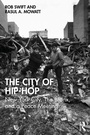 Cover: The City of Hip-Hop - Routledge