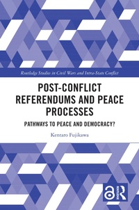 Abbildung von: Post-Conflict Referendums and Peace Processes - Routledge