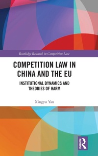 Abbildung von: Competition Law in China and the EU - Routledge