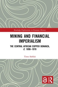 Abbildung von: Mining and Financial Imperialism - Routledge