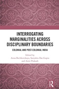 Cover: Interrogating Marginalities across Disciplinary Boundaries - CRC Press