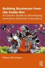 Cover: Building Businesses from the Inside Out - Routledge