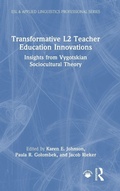 Cover: Transformative L2 Teacher Education Innovations - Routledge