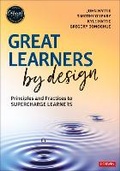 Cover: Great Learners by Design - Corwin Press Inc