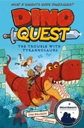 Cover: Dino Quest: The Trouble with Tyrannosaurs - Arcturus