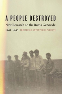 Enlarge image Cover: A People Destroyed - University of Nebraska Press