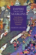 Cover: Empire from the Margins - University of Pennsylvania Press