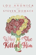 Cover: Why She Killed Him - The Story Plant