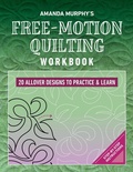 Cover: Amanda Murphy's Free-Motion Quilting Workbook - C & T Publishing