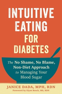 Enlarge image Cover: Intuitive Eating for Diabetes - New Harbinger Publications