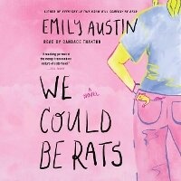 Enlarge image Cover: We Could Be Rats - SIMON & SCHUSTER AUDIO