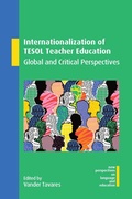 Cover: Internationalization of TESOL Teacher Education - Multilingual Matters