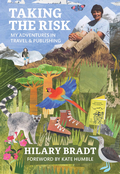Cover: Taking the Risk - Bradt Travel Guides