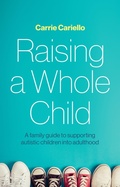 Cover: Raising a Whole Child - Jessica Kingsley Publishers