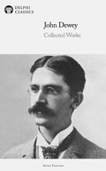 Bild: Delphi Collected Works of John Dewey Illustrated - Delphi Publishing Ltd