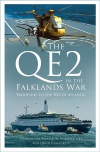 Enlarge image Cover: The QE2 in the Falklands War - The History Press Ltd