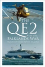 Cover: The QE2 in the Falklands War - The History Press Ltd