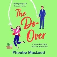 Enlarge image Cover: The Do-Over - Boldwood Books Ltd