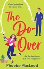 Cover: The Do-Over - Boldwood Books Ltd
