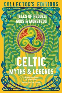 Abbildung von: Celtic Myths & Legends - Flame Tree Publishing
