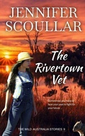 Cover: The Rivertown Vet (The Wild Australia Stories, #9) - Pilyara Press
