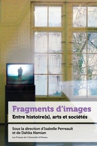 Abbildung von: Fragments d'images - University of Ottawa Press