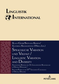 Enlarge image Cover: Sprachliche Variation und Vielfalt / Linguistic Variation and Diversity - Peter Lang Verlag
