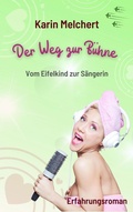 Cover: Der Weg zur B&uuml;hne - epubli