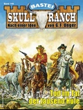 Cover: Skull-Ranch 140 - Bastei L&uuml;bbe
