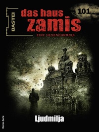 Abbildung von: Das Haus Zamis 101 - Bastei Lübbe