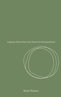 Cover: Forgotten iPhone Notes That Deserve To Be Remembered - Unknown