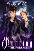 Cover: Hunting the Forsaken - Dark Shadow Publishing