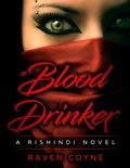 Cover: Blood Drinker (A Rishindi Novel) - Raven Coyne