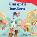 Cover: Una gran bandera - Teacher Created Materials, Inc