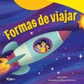 Cover: Formas de viajar - Teacher Created Materials, Inc