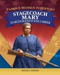 Cover: Famous Women in History: Stagecoach Mary - Curious Fox Books