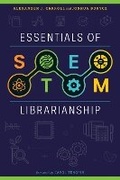 Cover: Essentials of STEM Librarianship - Association of College & Research Libraries