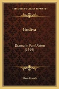 Cover: Godiva - Kessinger Publishing