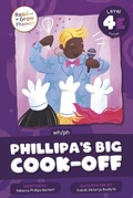 Cover: Phillipa's Big Cook-Off - Read and Grow