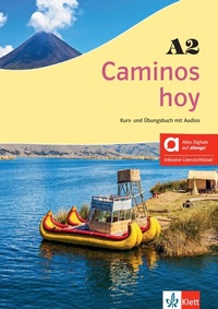 Abbildung von: Caminos hoy A2 - Hybride Ausgabe allango - Klett