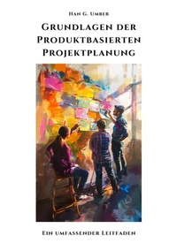 Abbildung von: Grundlagen der  Produktbasierten  Projektplanung - tredition