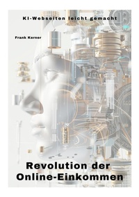 Abbildung von: Revolution der  Online-Einkommen - tredition